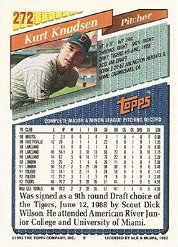 1993 Topps Altın Beyzbol 272 Kurt Knudsen Detroit Tigers Topps Şirketinden Resmi MLB Ticaret Kartı